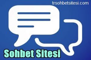 Sohbet Sitesi